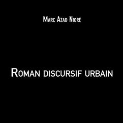 Roman discursif urbain