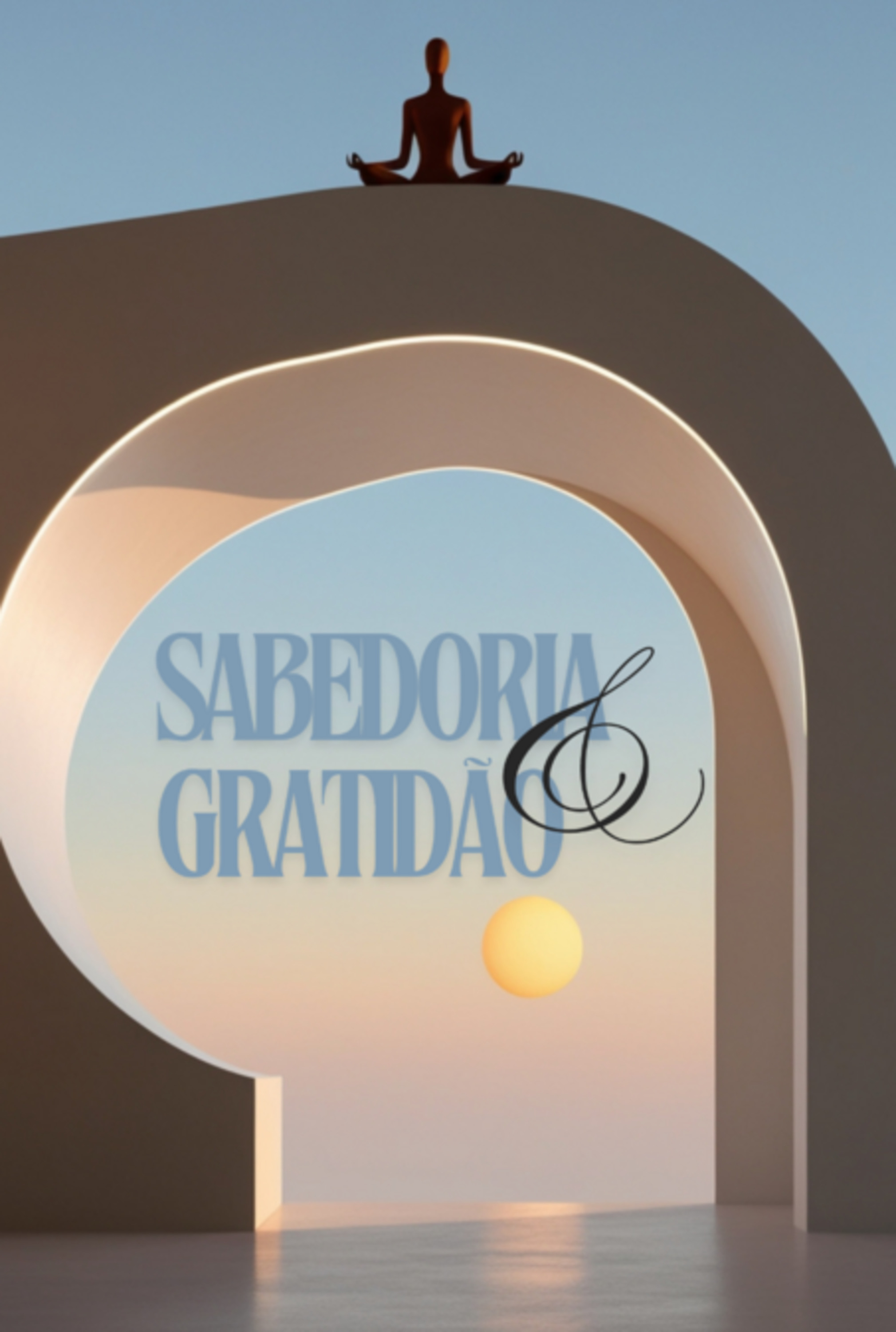 Sabedoria & Gratidão