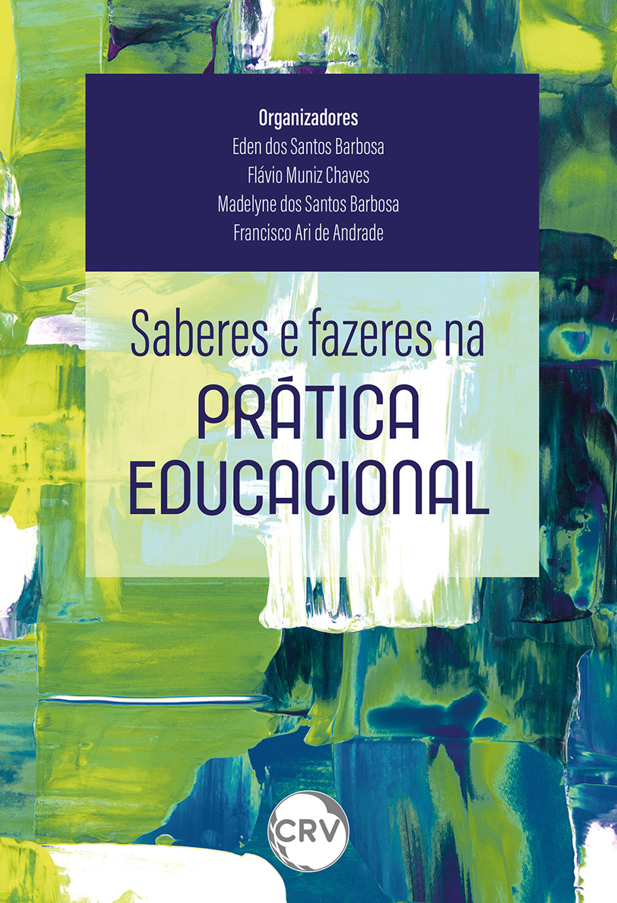 Saberes e fazeres na prática educacional