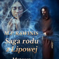 Saga rodu z Lipowej 33: Mateusz