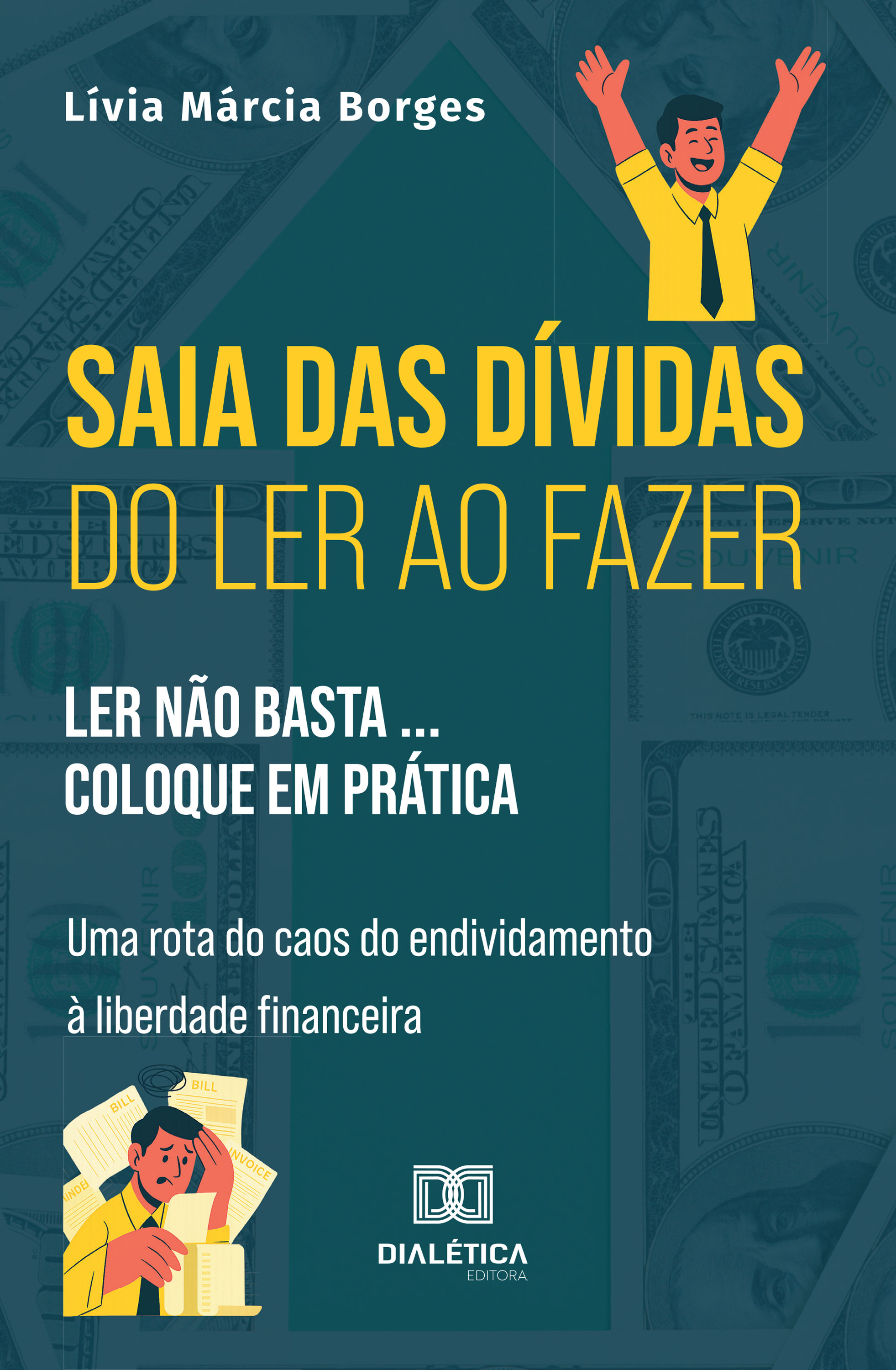 Saia das Dívidas – do Ler ao Fazer