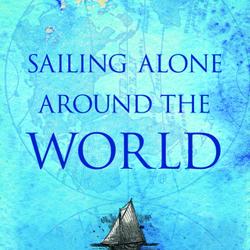 Sailing Alone Around the World