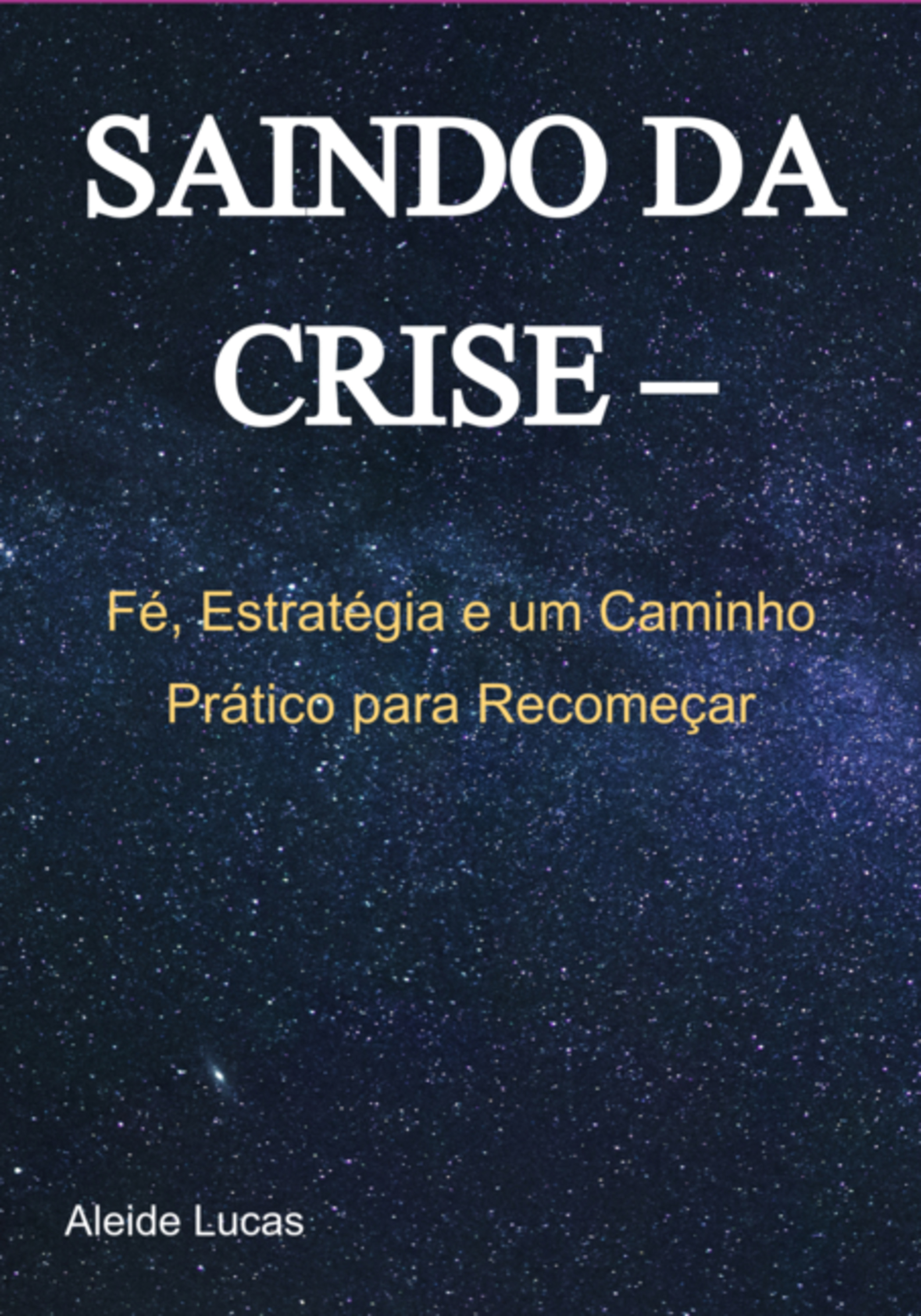 Saindo Da Crise –