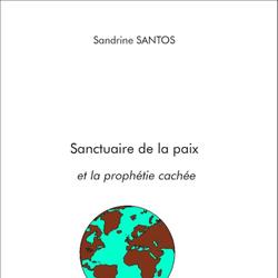 Sanctuaire de la paix et la prophétie cachée