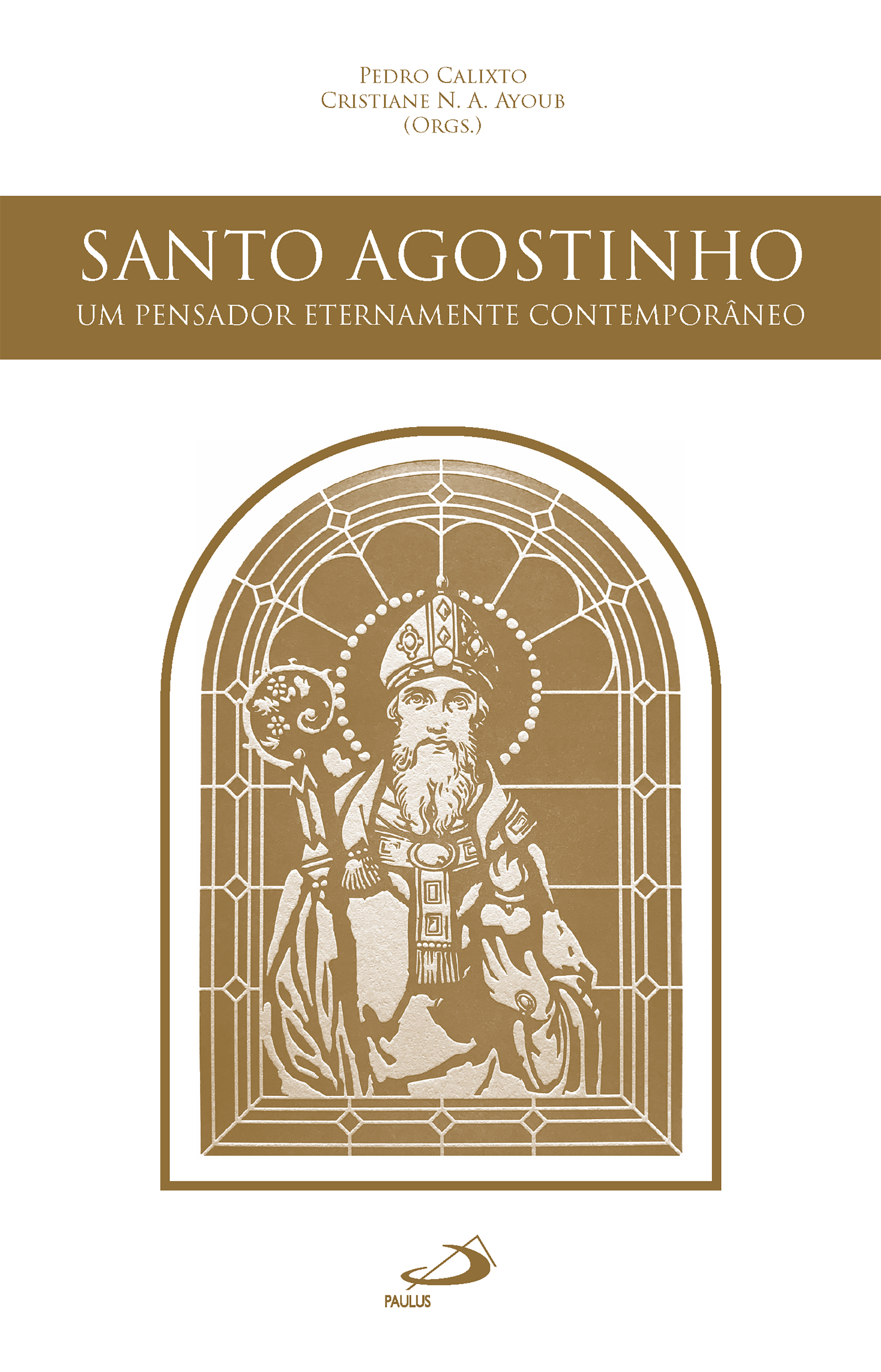 Santo Agostinho, Um pensador Eternamente Contemporâneo