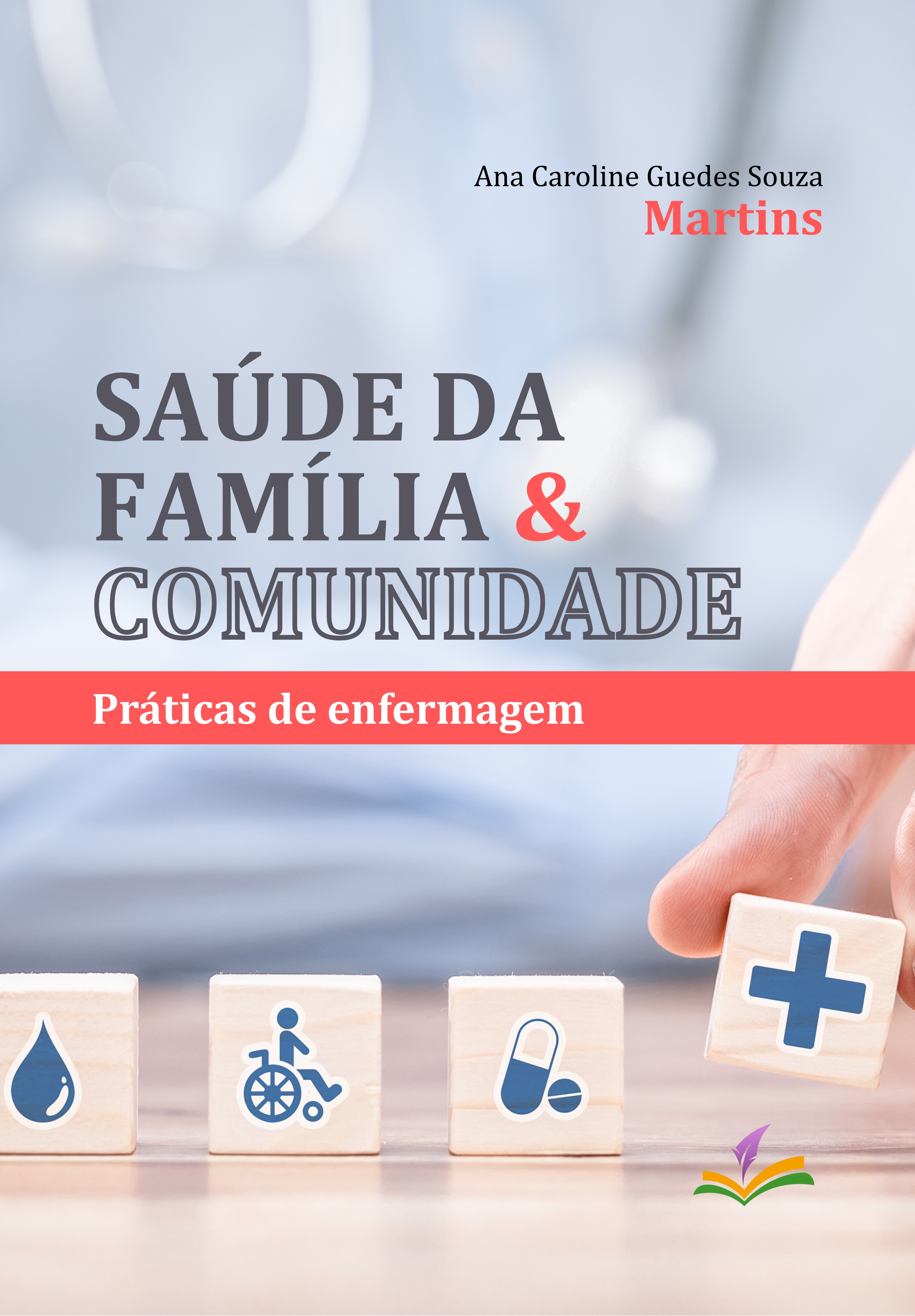 SAÚDE DA FAMÍLIA E COMUNIDADE