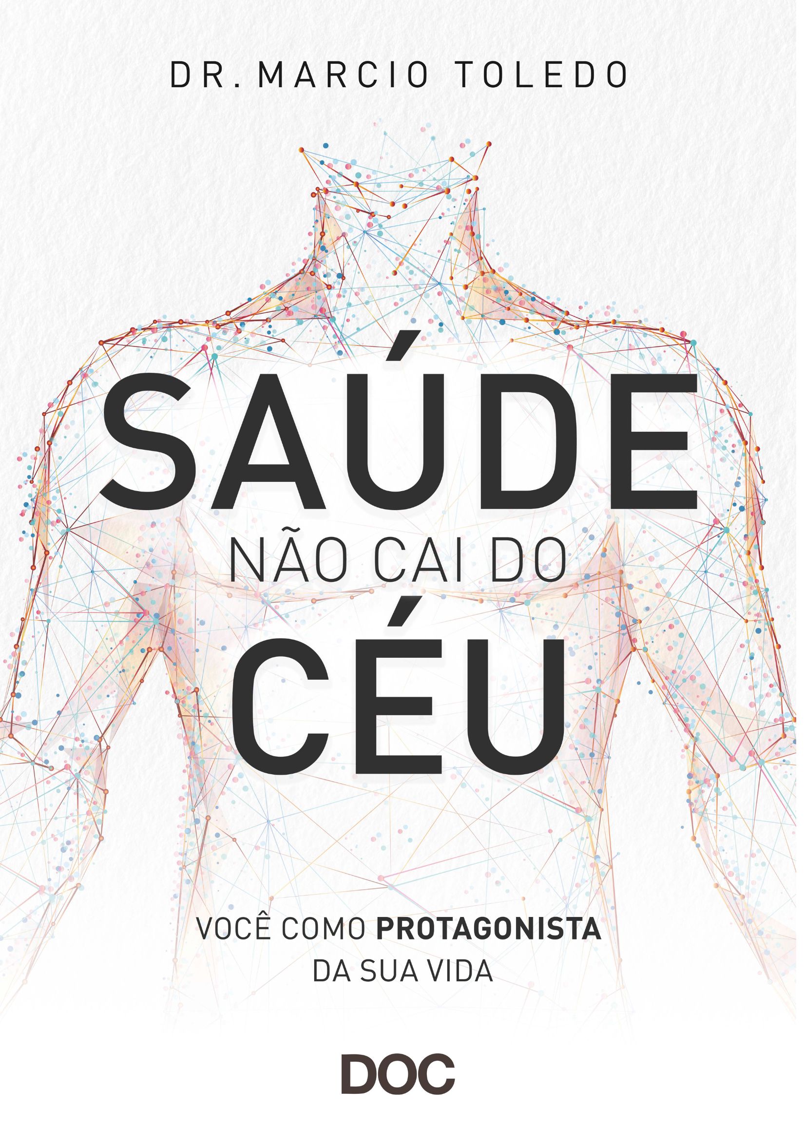 Saúde Não Cai do Céu