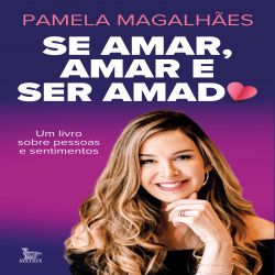 Se amar, amar e ser amado