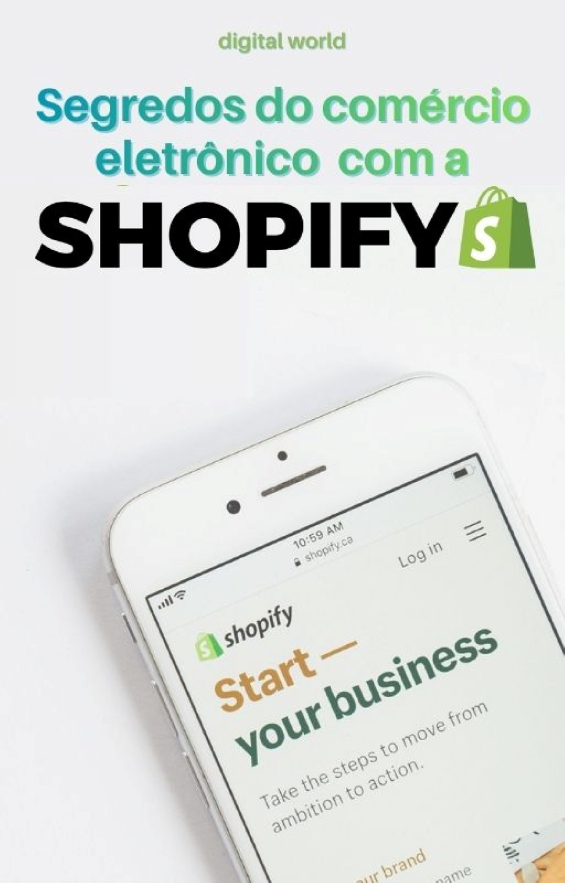 Segredos do Comércio Eletrônico com a Shopify