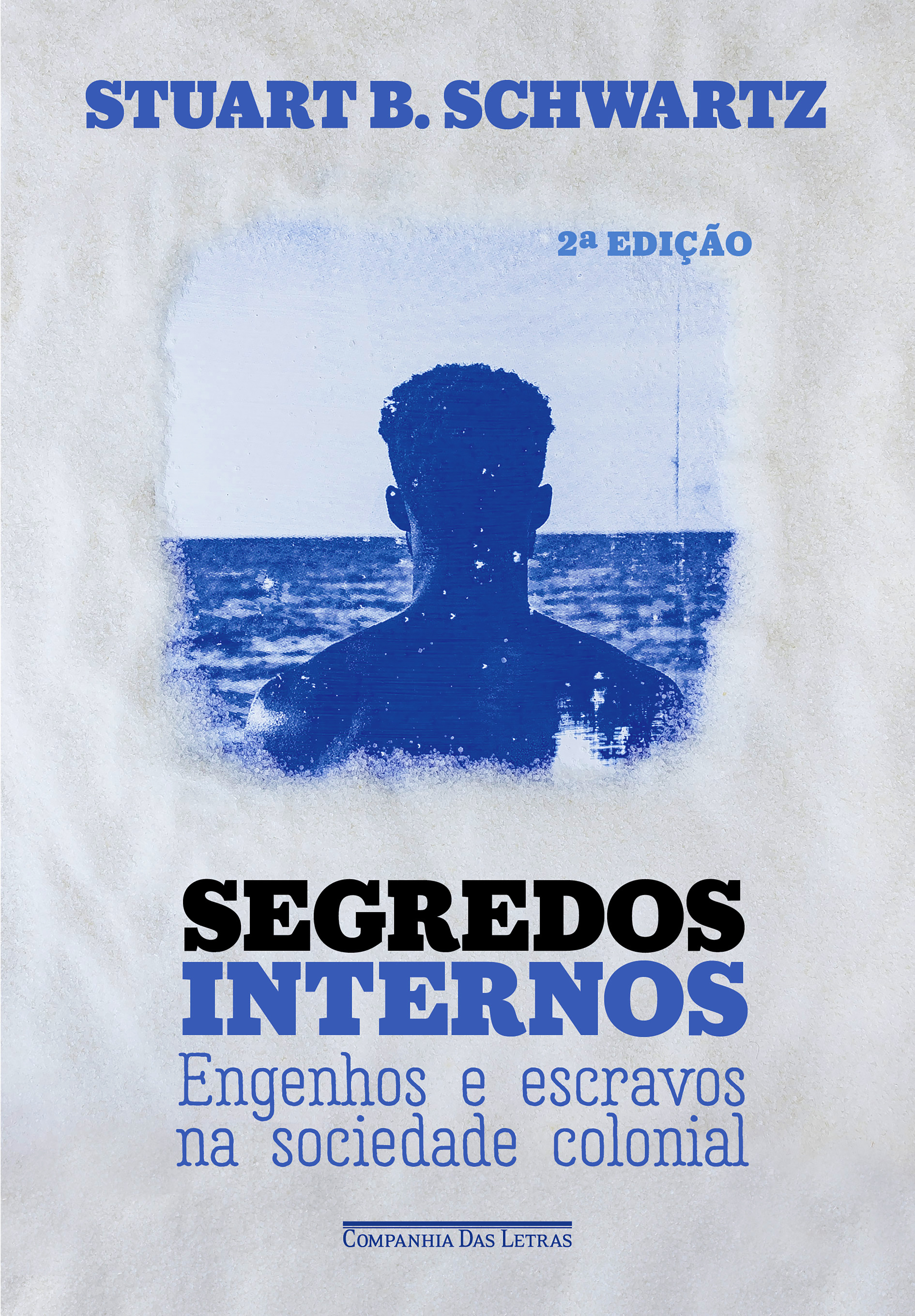 Segredos internos (Nova edição)