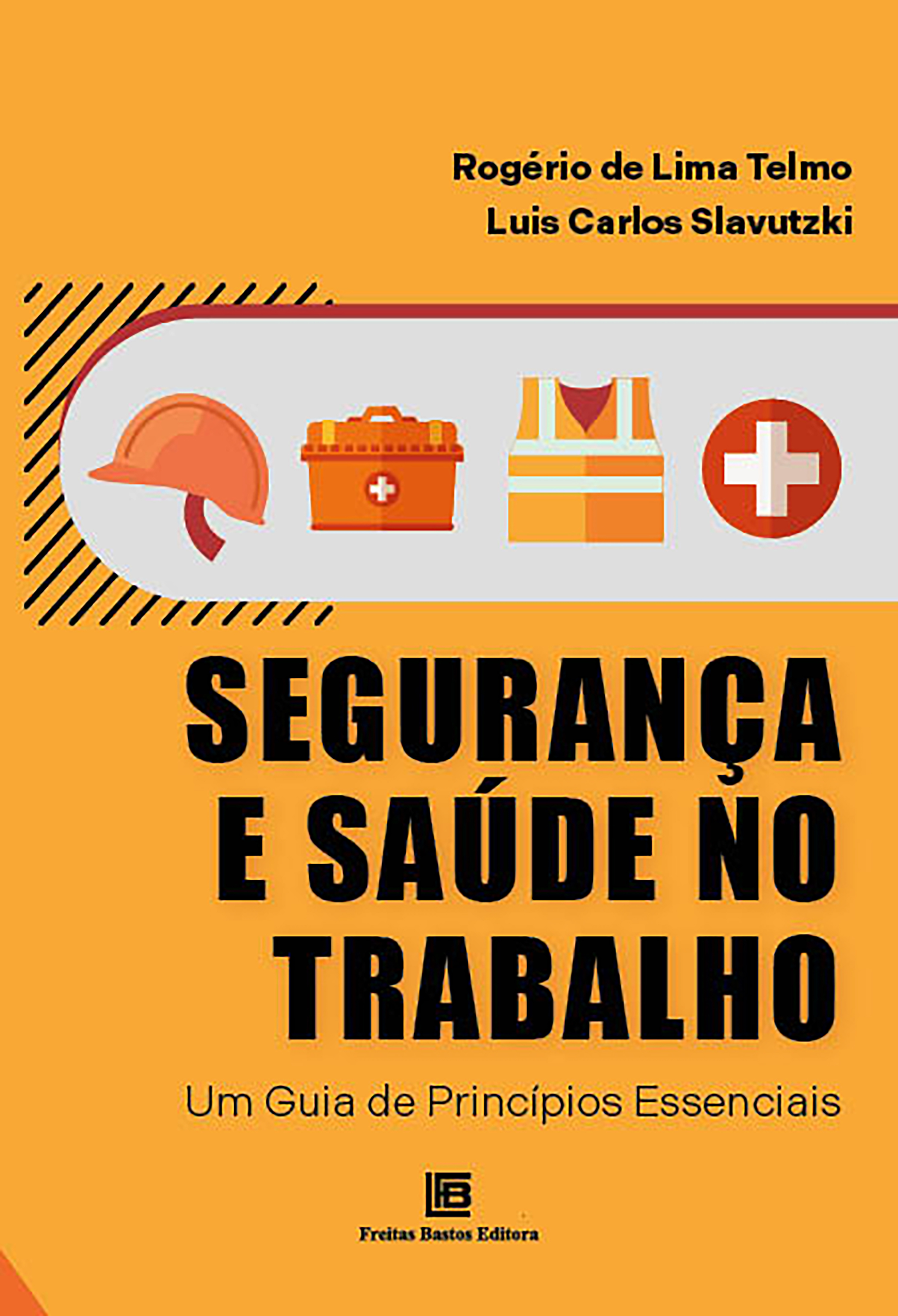 Segurança e Saúde no Trabalho