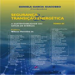 Segurança e Transição Energética - Tomo III