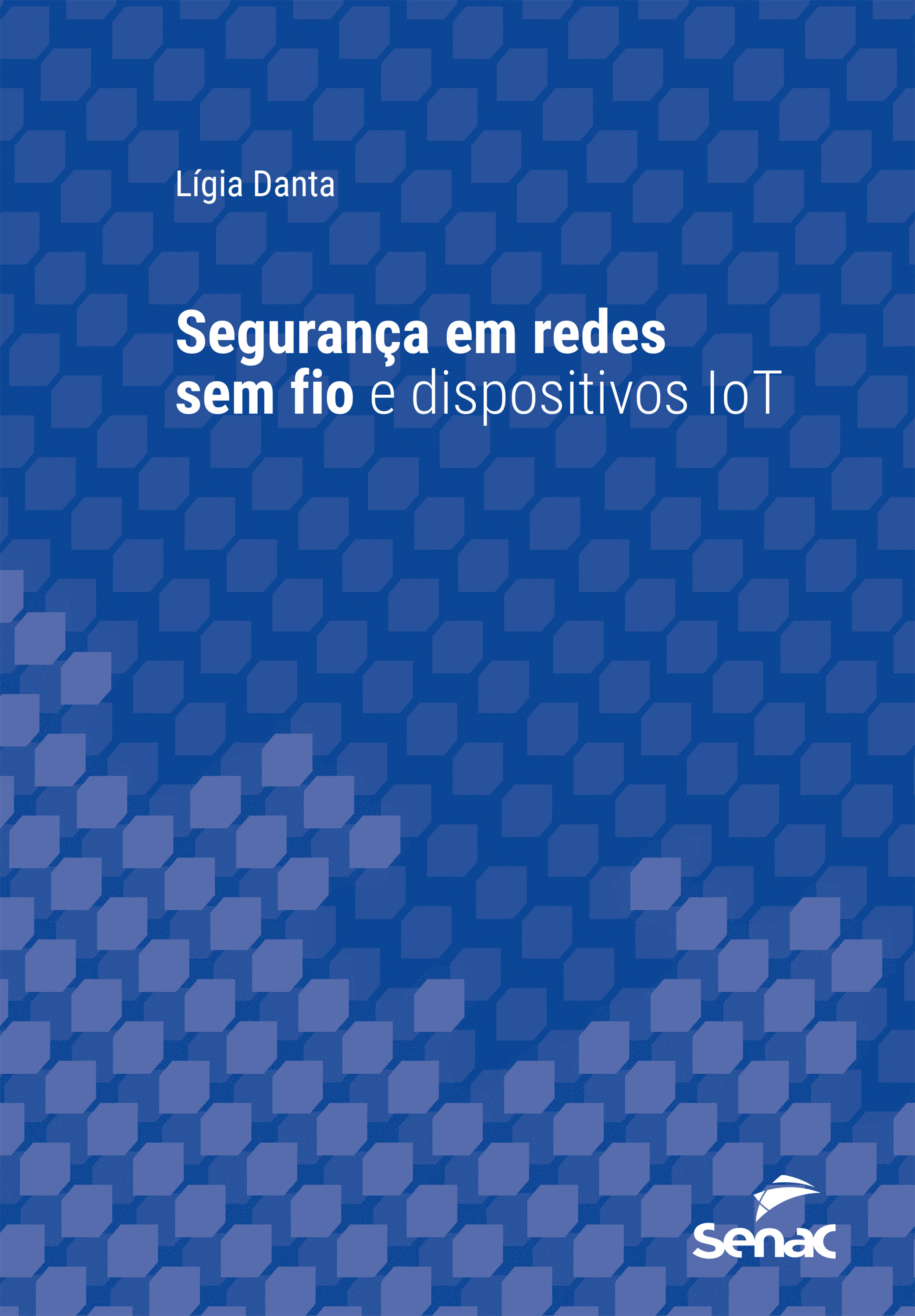 Segurança em redes sem fio e dispositivos IoT