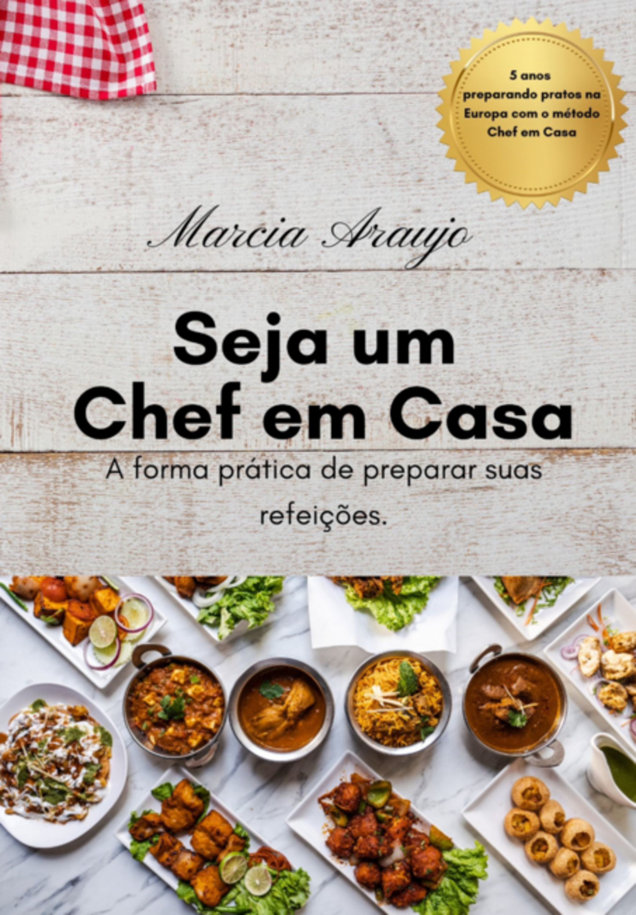 Seja Um Chef Em Casa