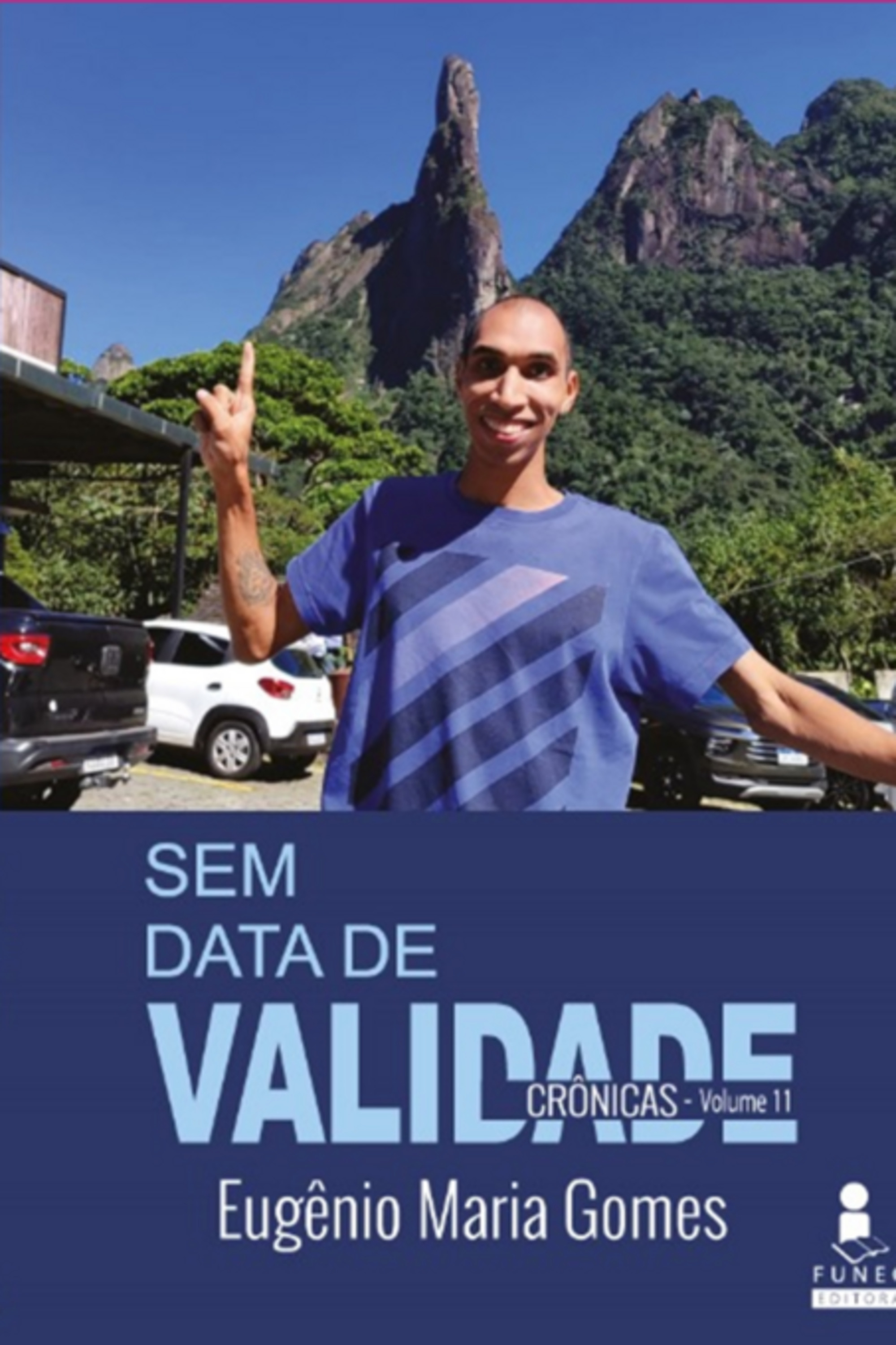 Sem Data De Validade - Crônicas