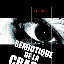 SÉMIOTIQUE DE LA CRASSE