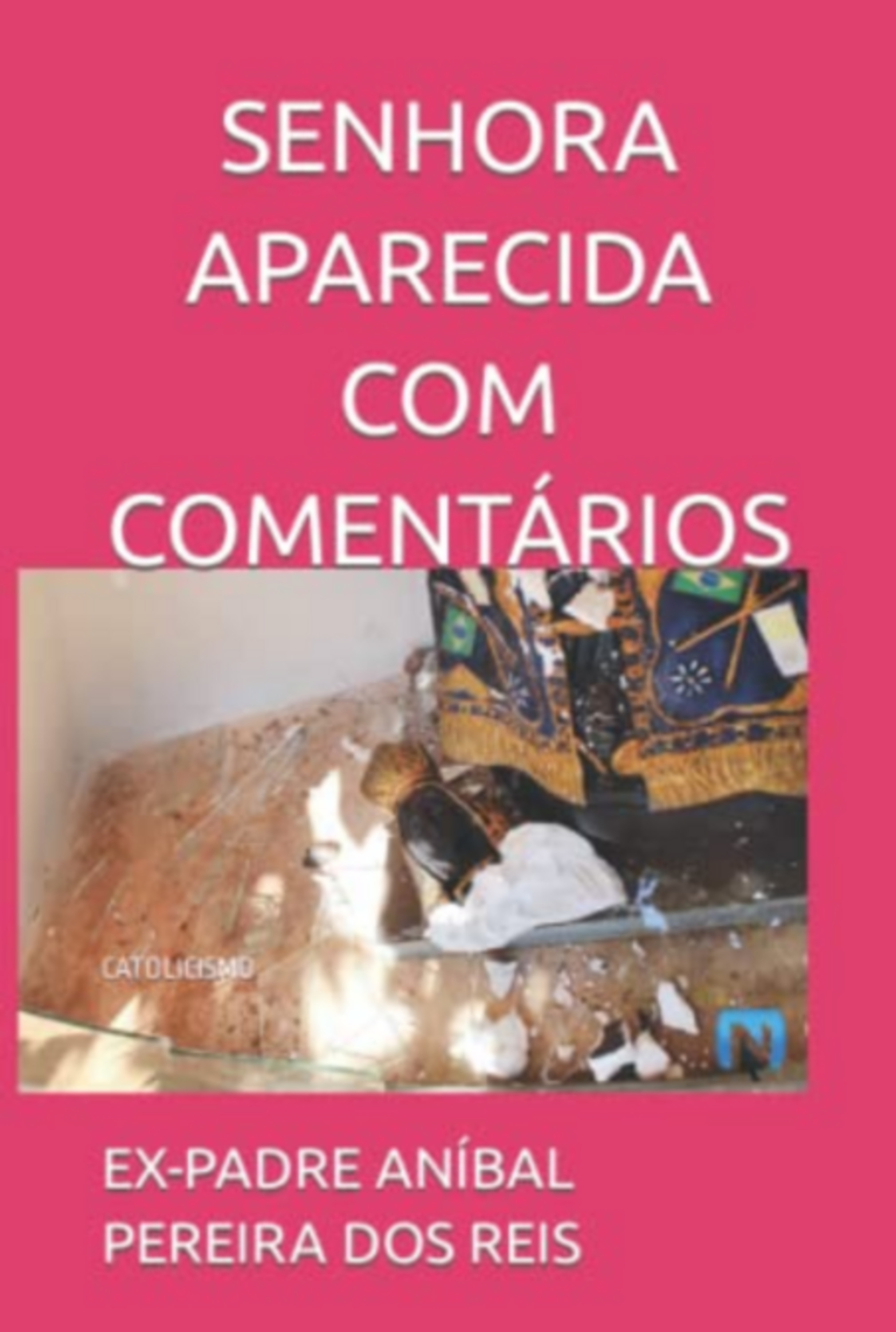 Senhora Aparecida [com Comentários]