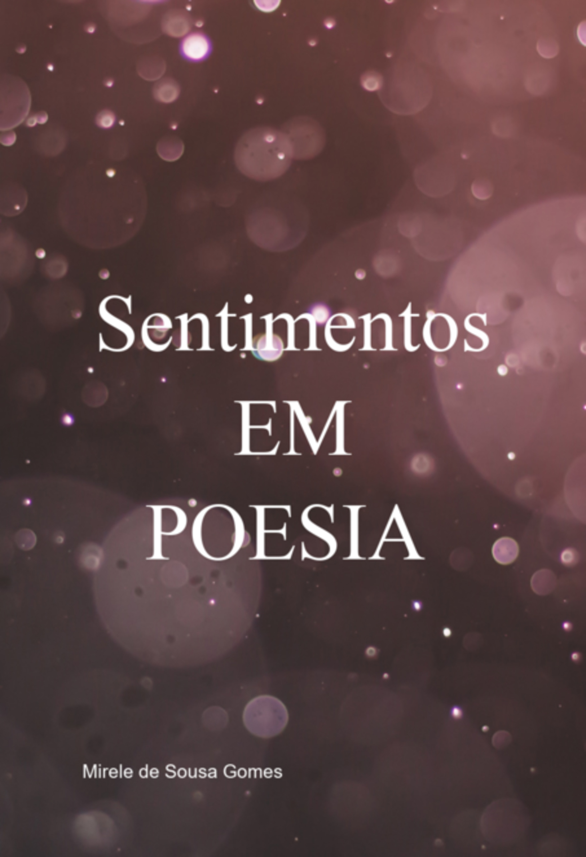 Sentimentos Em Poesia