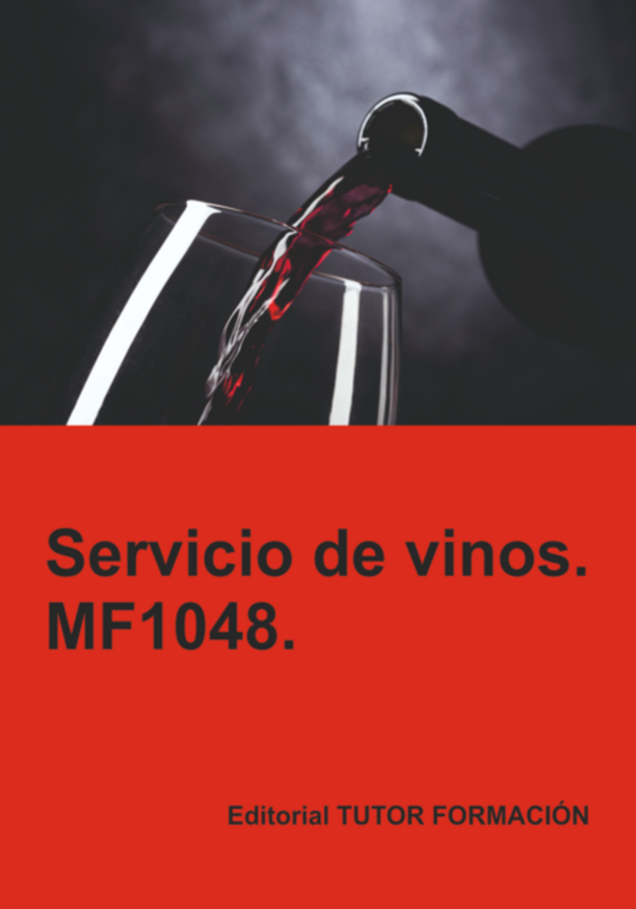 Servicio De Vinos. Mf1048.