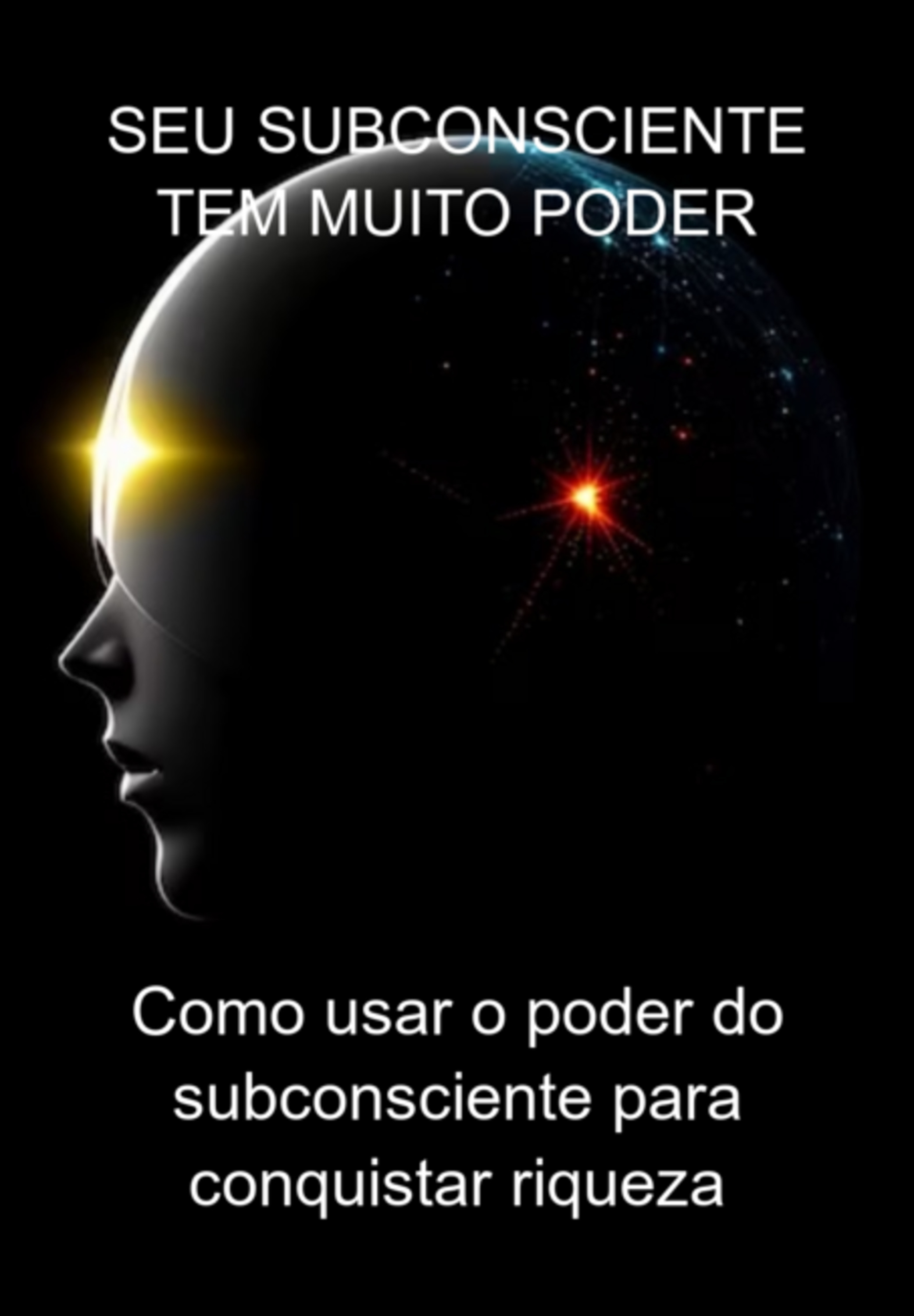 Seu Subconsciente Tem Muito Poder