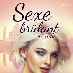 Sexe brûlant en Inde - Une nouvelle érotique