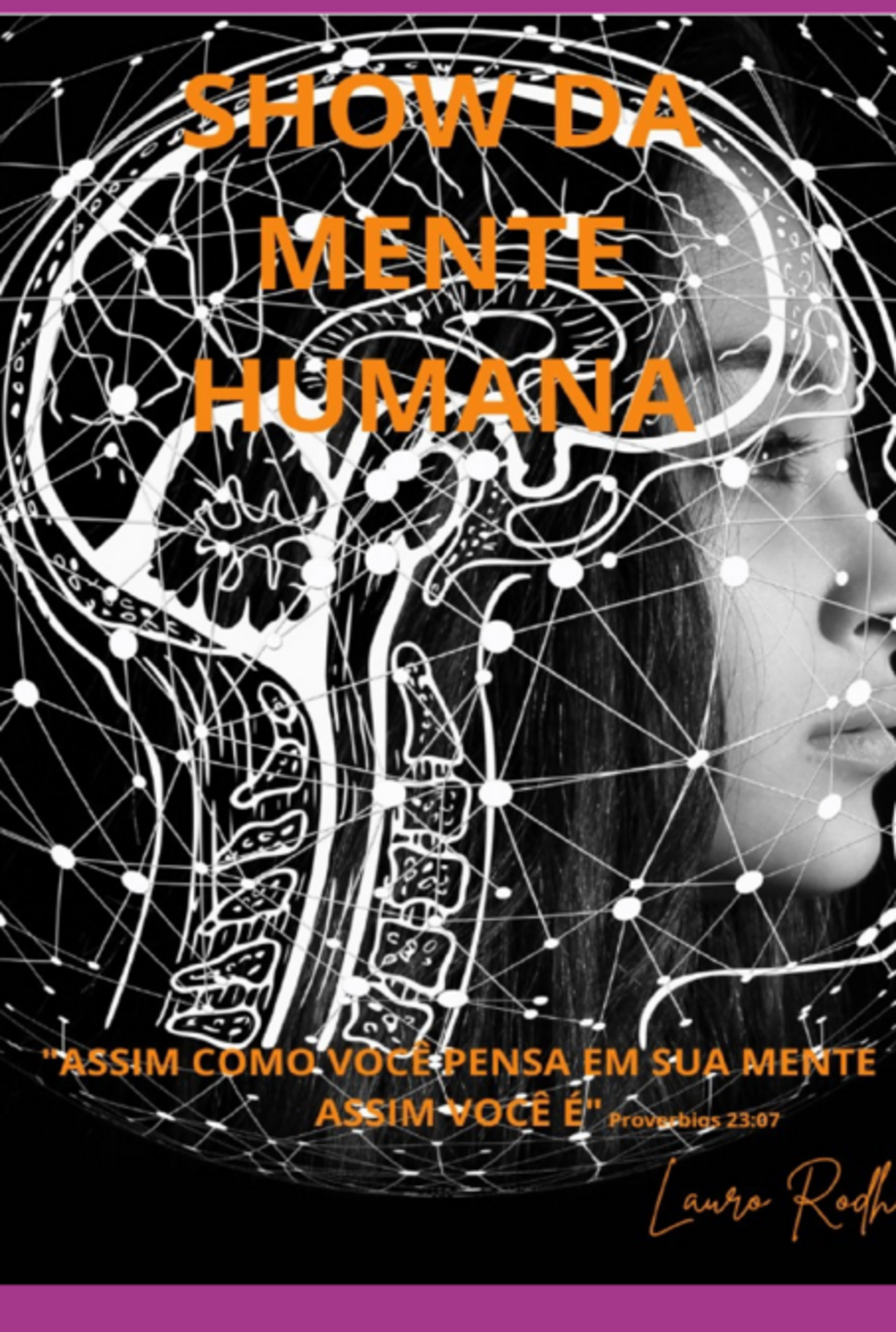 Show Da Mente Humana