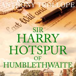 Sir Harry Hotspur of Humblethwaite