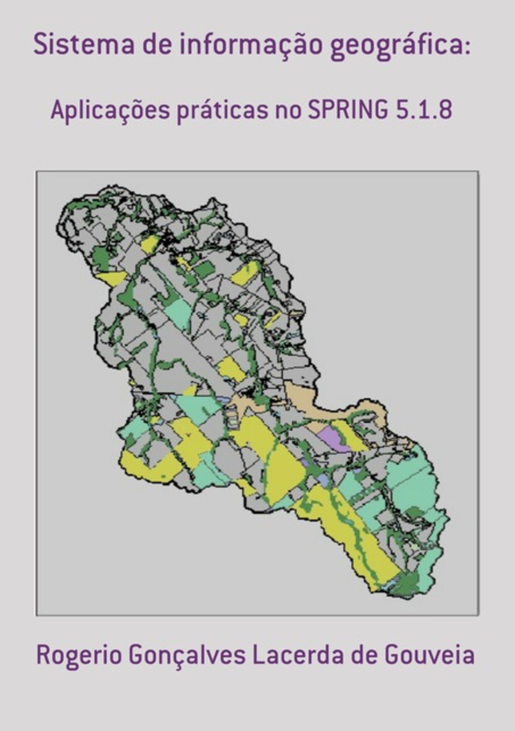 Sistema De Informação Geográfica: