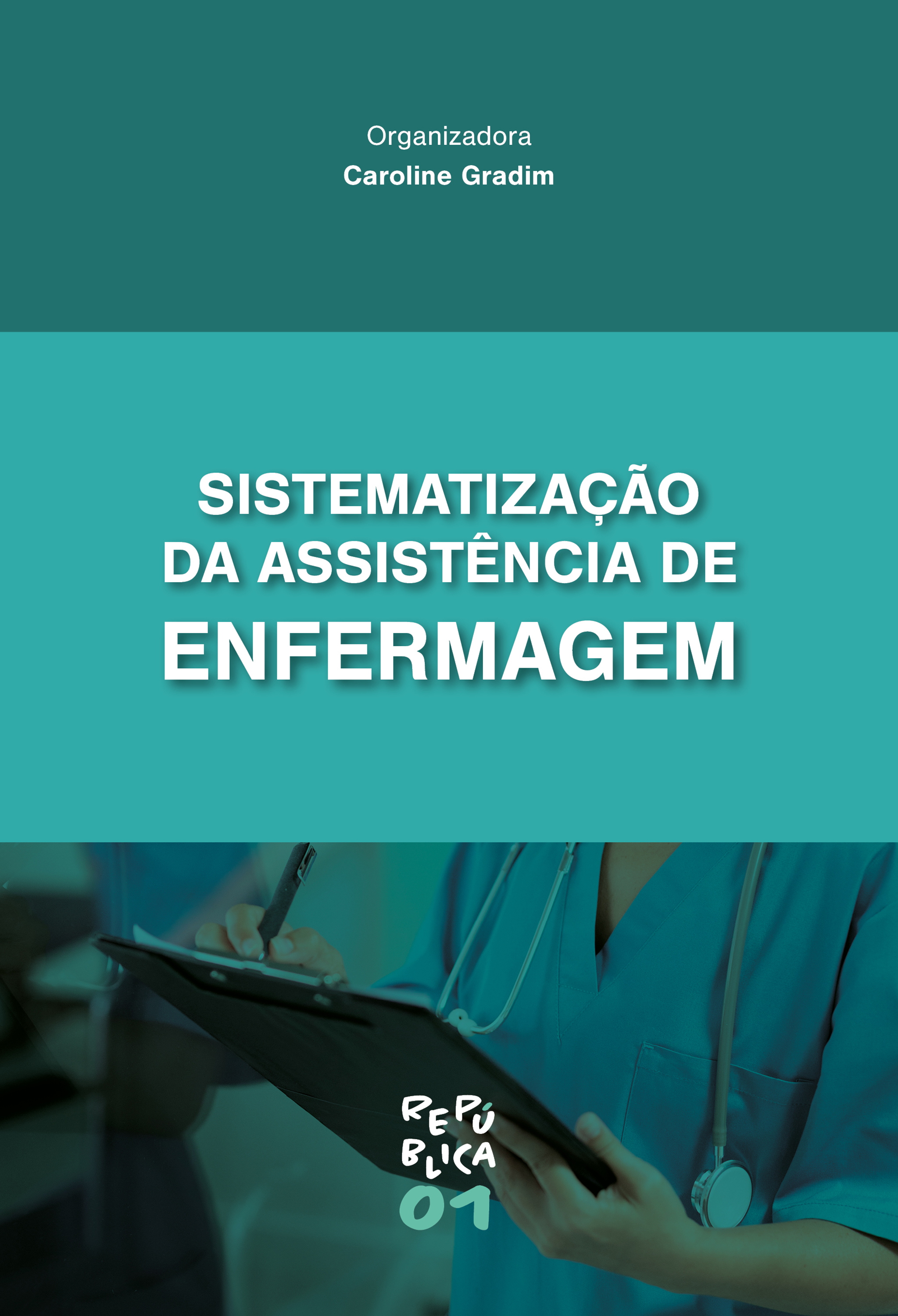 Sistematização da Assistência de Enfermagem