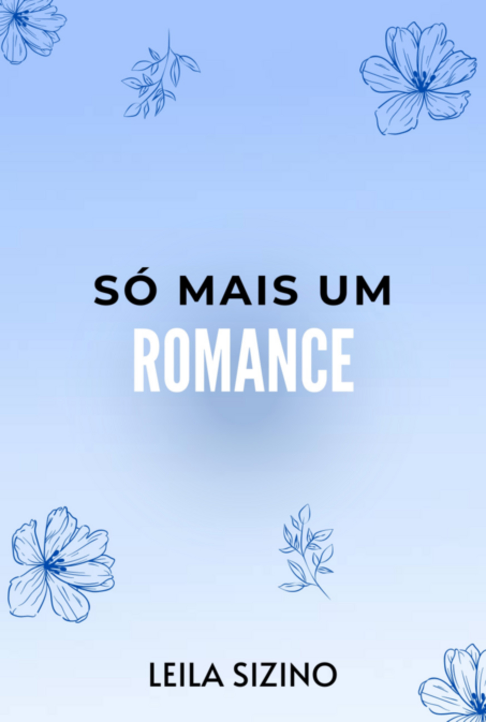 Só Mais Um Romance