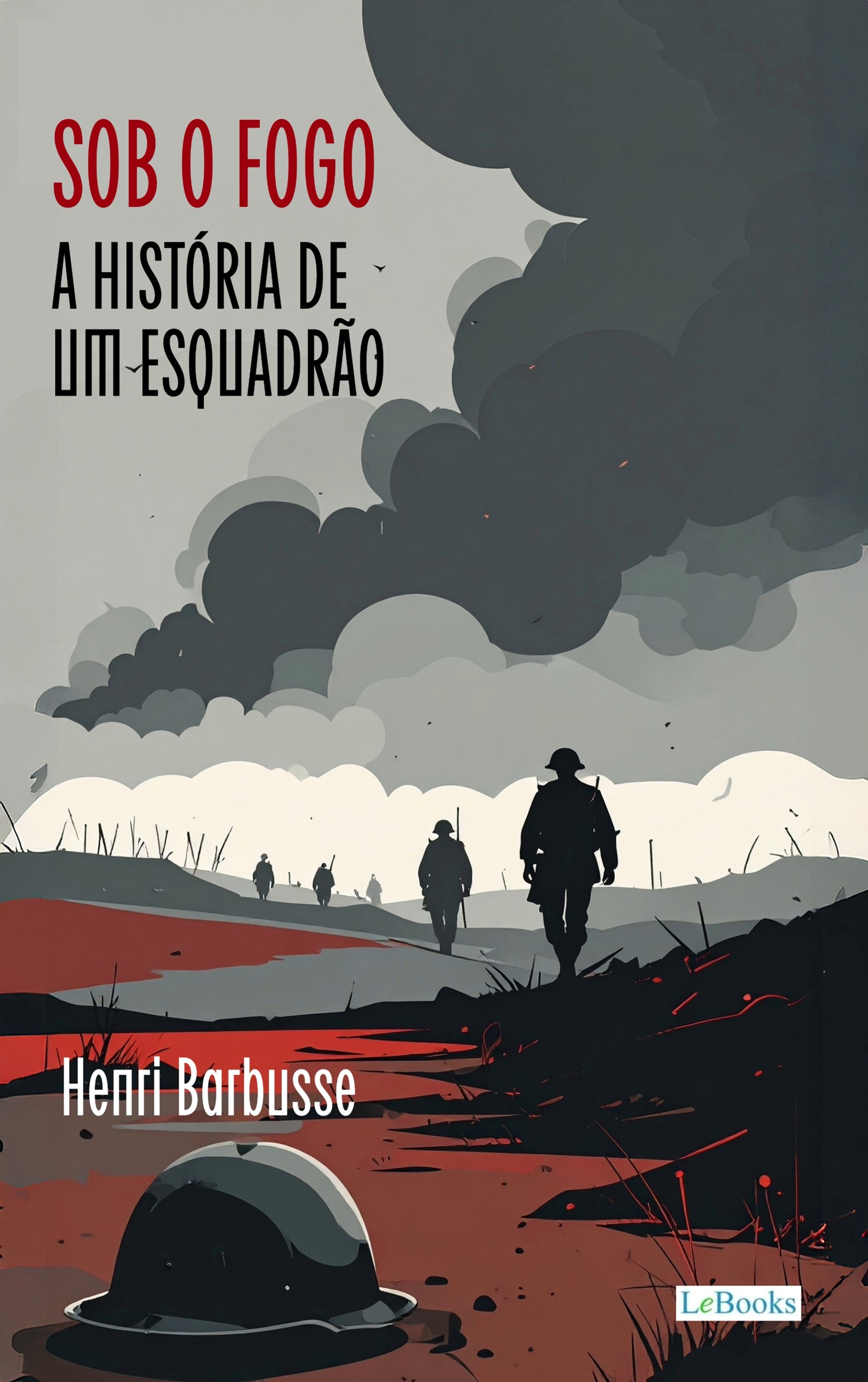 Sob o Fogo: A História de um Esquadrão
