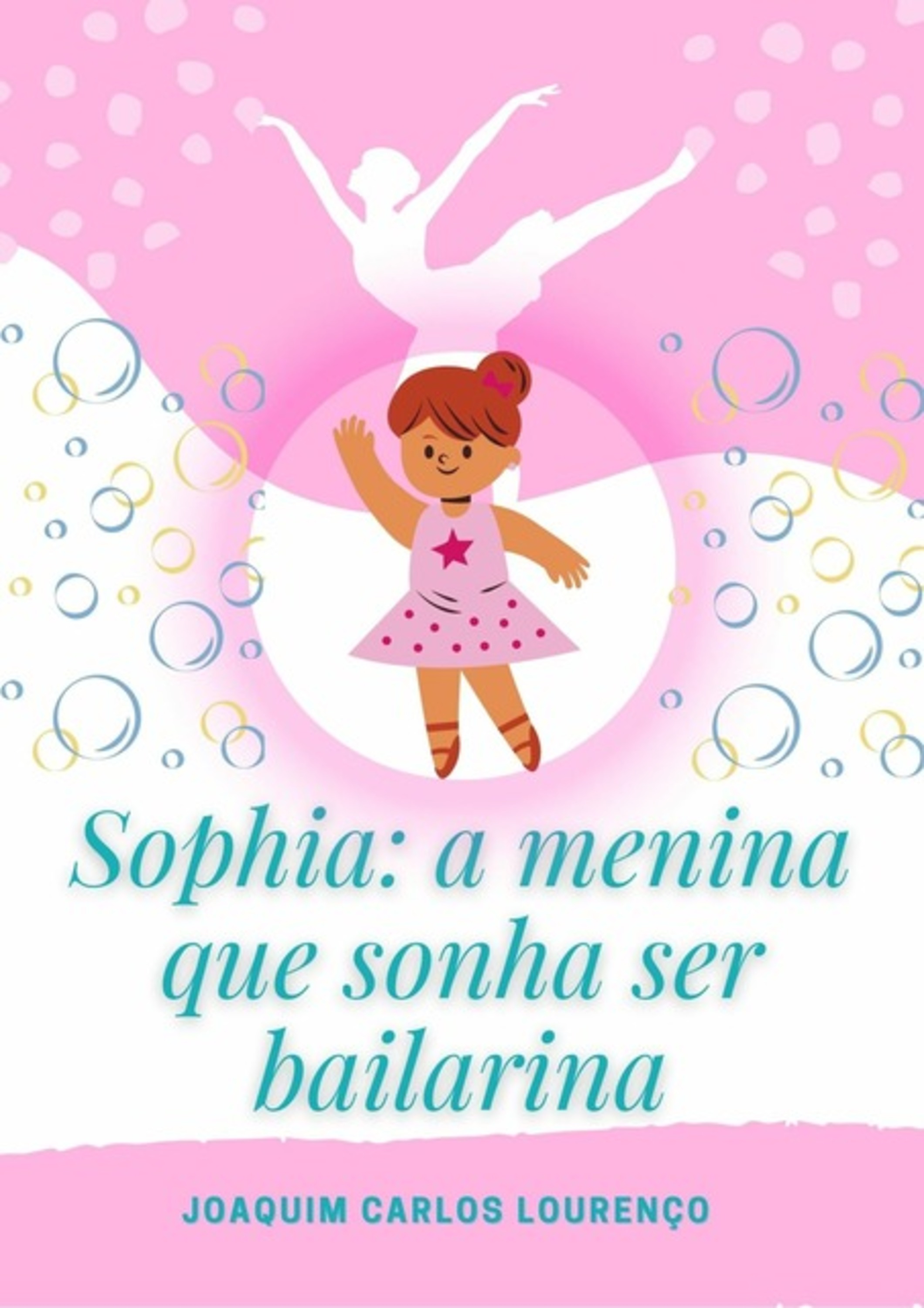 Sophia: A Menina Que Sonha Ser Bailarina