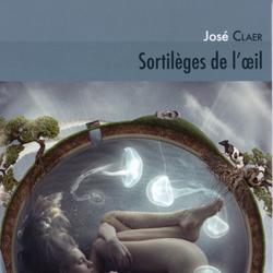 Sortilèges de l'oeil