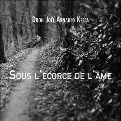 Sous l'écorce de l'âme