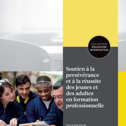 Soutien à la persévérance et à la réussite des jeunes et des adultes en formation professionnelle