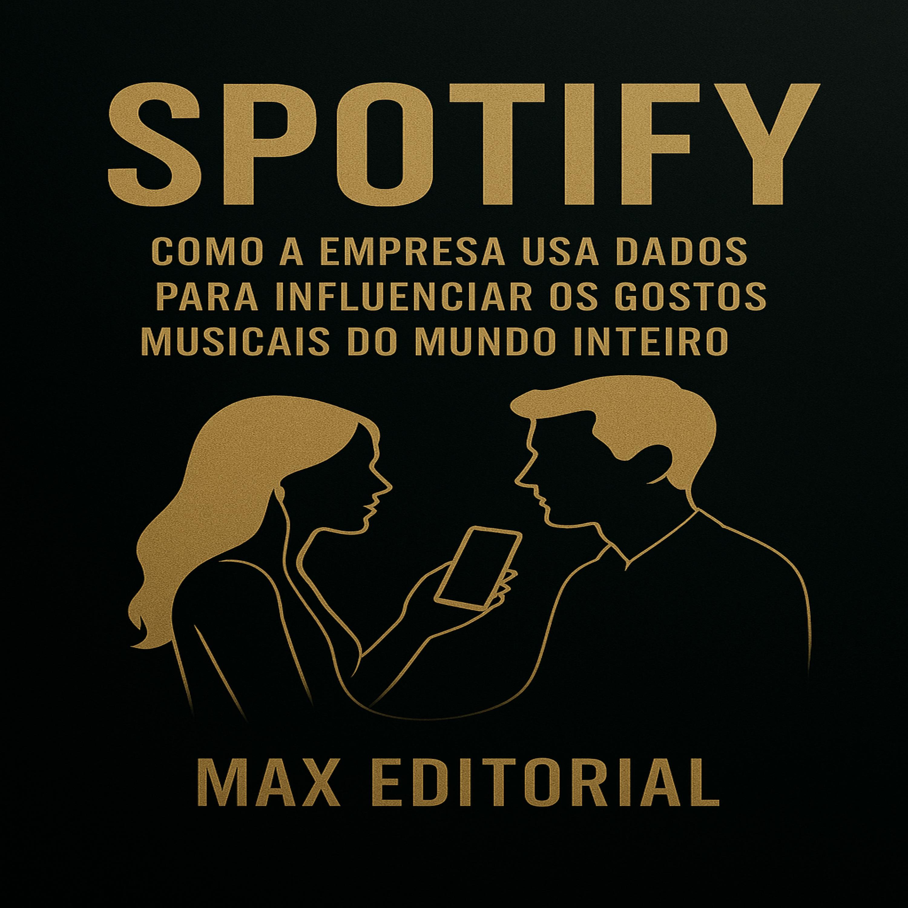 Spotify: Como a empresa usa dados para influenciar os gostos musicais do mundo inteiro