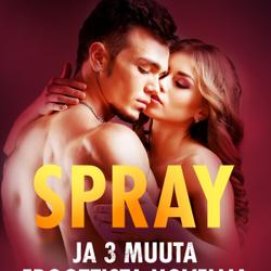 Spray ja 3 muuta eroottista novellia Vanessa Saltilta