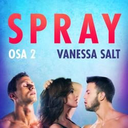 Spray Osa 2 - eroottinen novelli