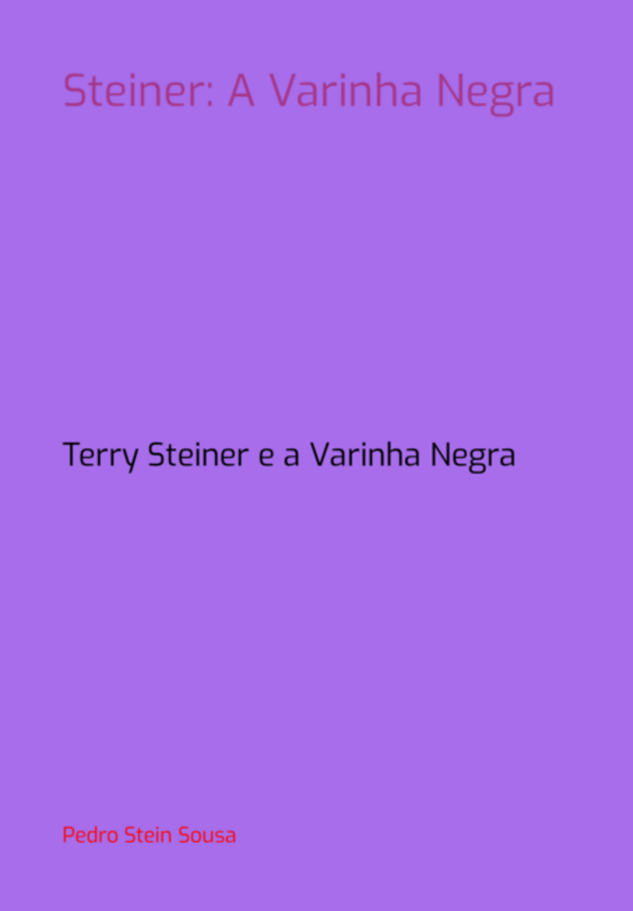 Steiner: A Varinha Negra