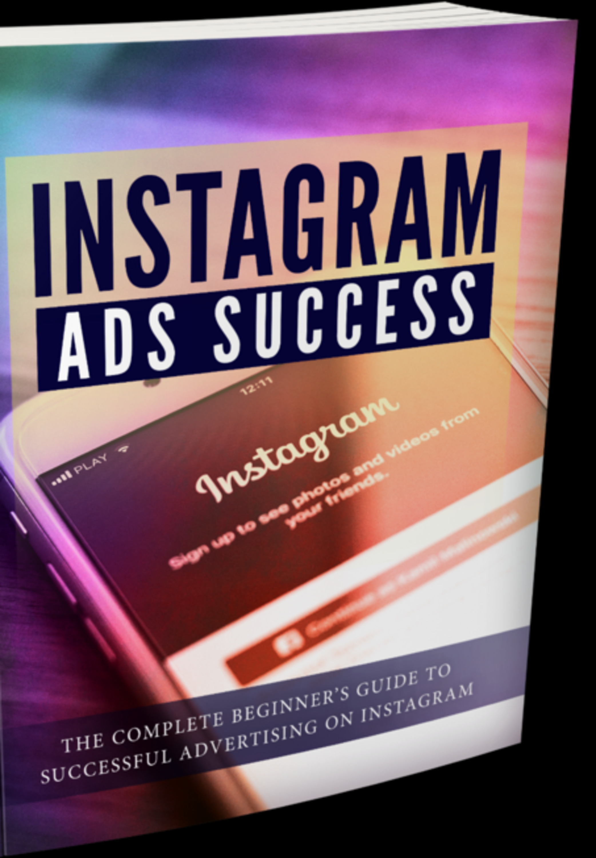 Sucesso Nos Anúncios Do Instagram - Guia De Treinamento