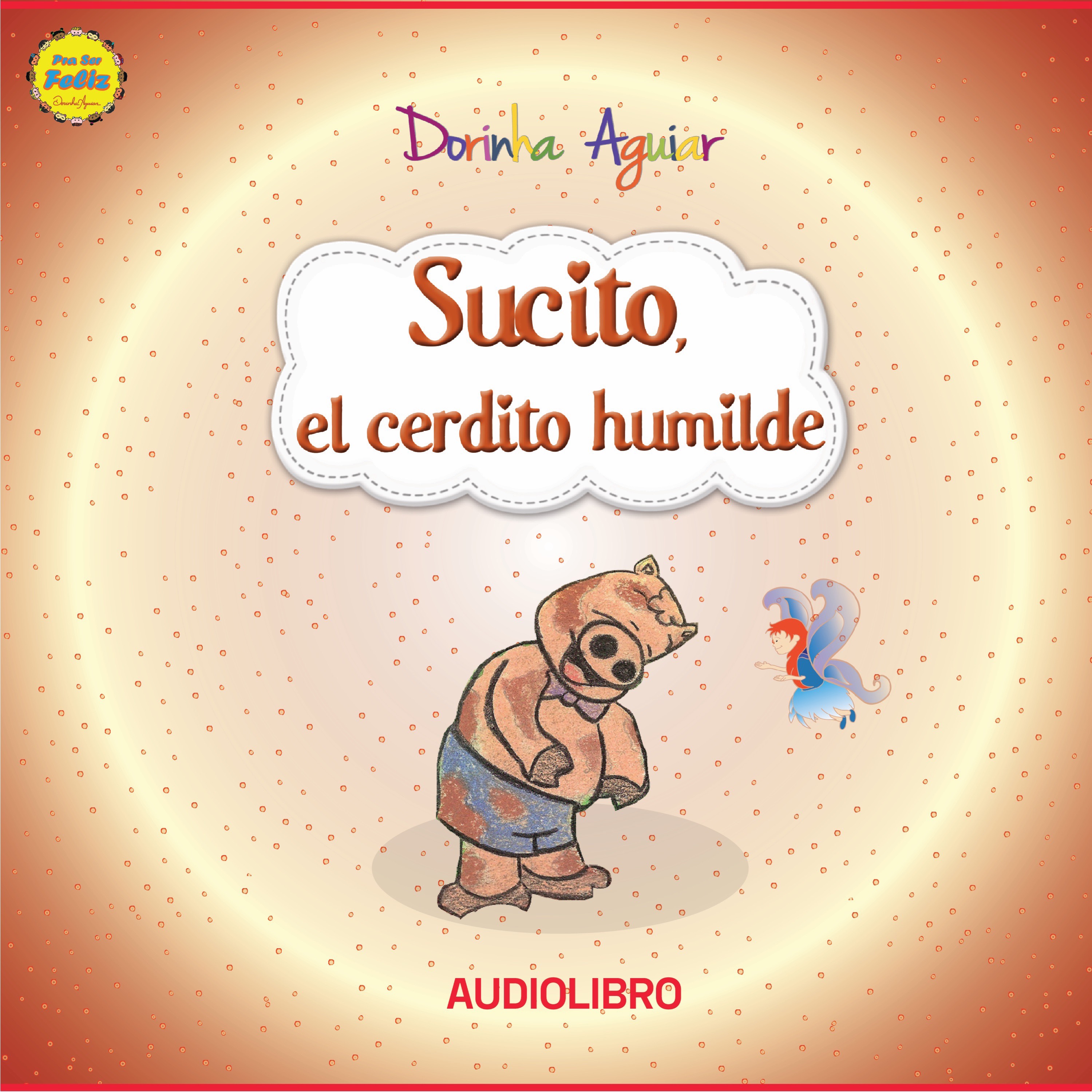 Sucito, el cerdito humilde