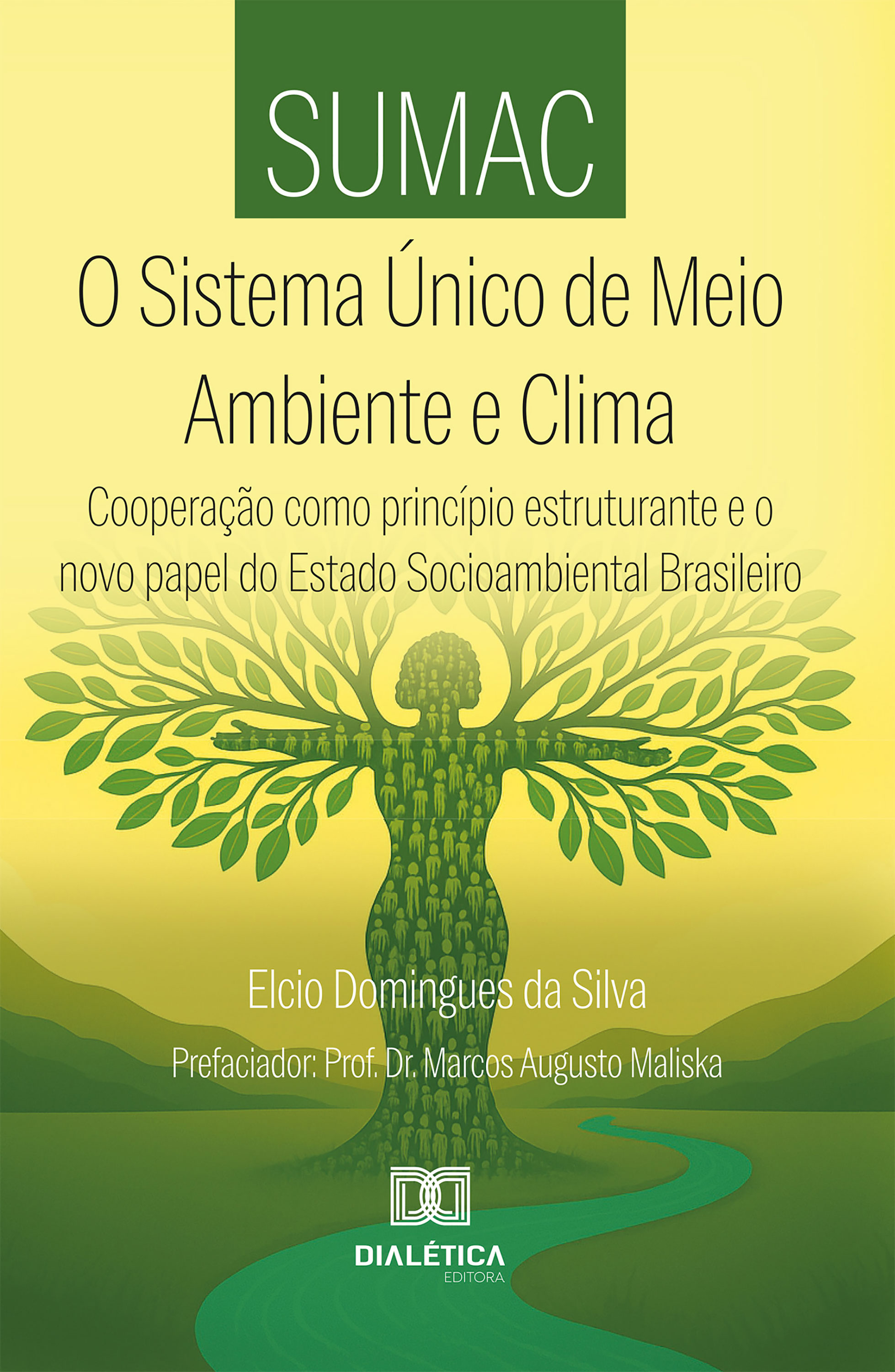 SUMAC: O Sistema Único de Meio Ambiente e Clima