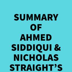 Summary of Ahmed Siddiqui & Nicholas Straight's The Anatomy of the Swipe