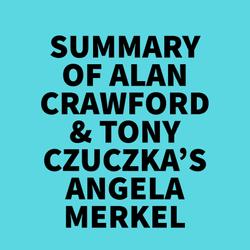 Summary of Alan Crawford & Tony Czuczka's Angela Merkel