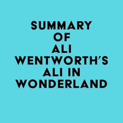 Summary of Ali Wentworth's Ali in Wonderland