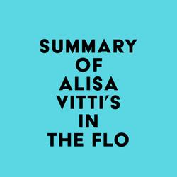 Summary of Alisa Vitti's In the FLO