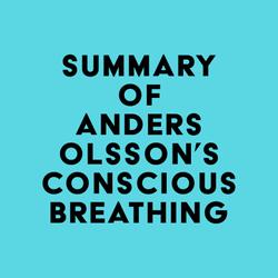 Summary of Anders Olsson's Conscious Breathing