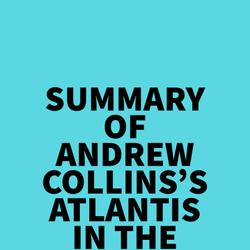 Summary of Andrew Collins's Atlantis In The Caribbean