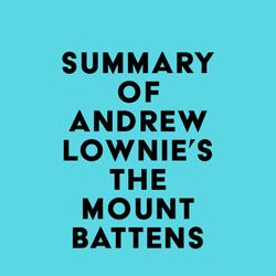 Summary of Andrew Lownie's The Mountbattens