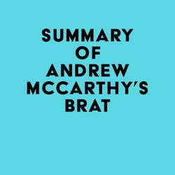 Summary of Andrew McCarthy's Brat